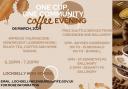 A One Cup One Community Coffee evening will be held at Lochgelly High this week.